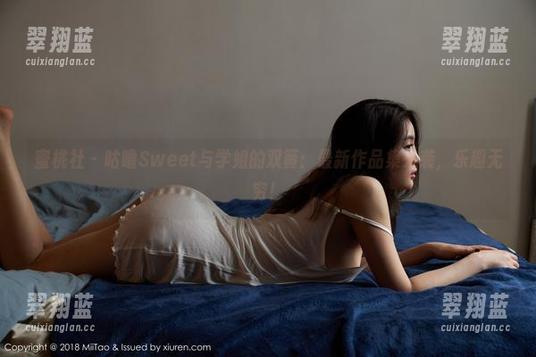 蜜桃社 - 咕噜Sweet与学姐的双簧：最新作品集来袭，乐趣无穷！